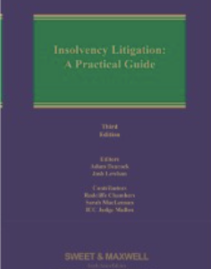 Insolvency Litigation: A Practical Guide by Adam Deacock, Josh Lewison – 3rd Edition 2025